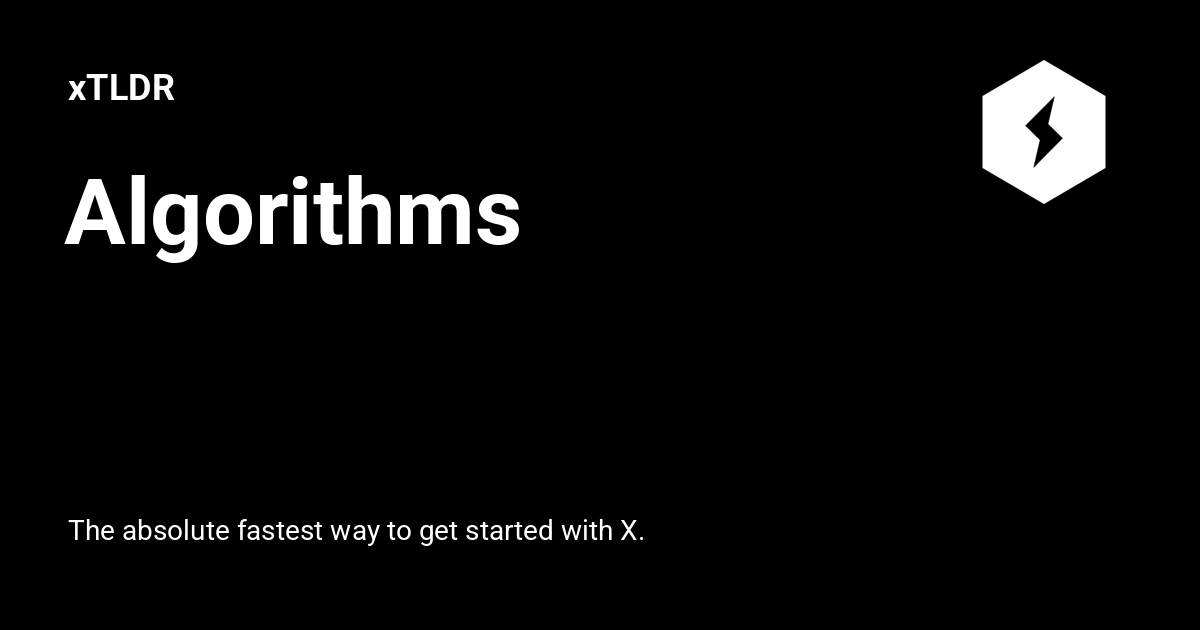 Algorithms - xTLDR